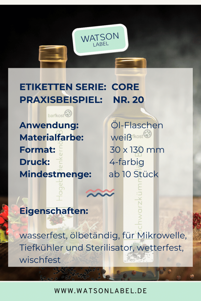 BARF Öl-Etiketten überzeugen Futterhändler Praxibbeispiel Nr. 20 von watsonlabel. Abbildung mit Info über Etiketten für 500 ml Marasca Flaschen mit einer Mindestmenge von 10 Stück 4-farbig bedruckt nach deinen Wünscchen.